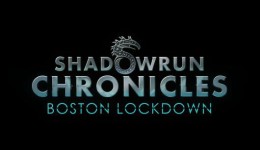 Shadowrun Chronicles: Boston Lockdown ab sofort erhältlich