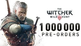 The Witcher 3: Über eine Million Vorbestellungen